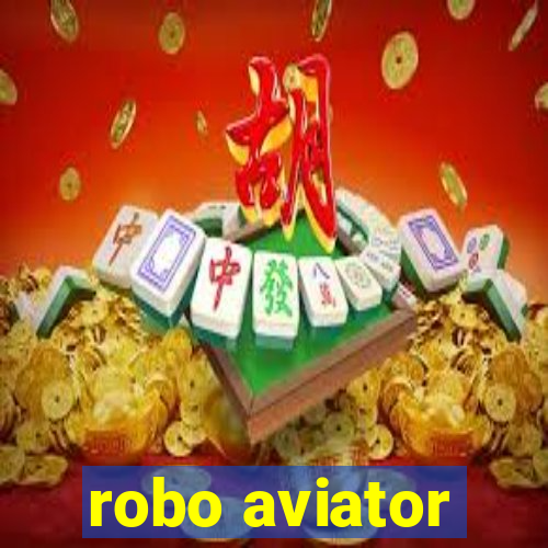 robo aviator